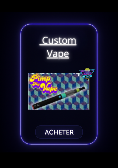 Custom Vape