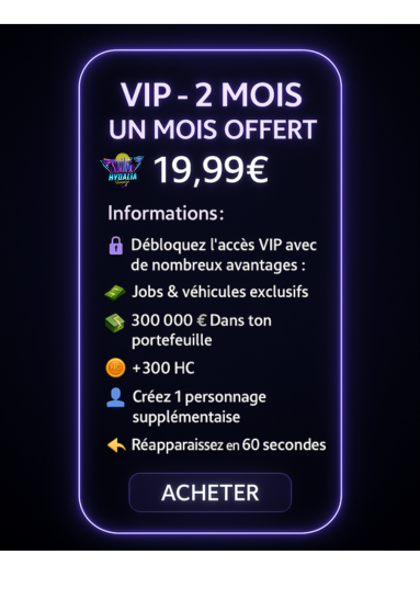 VIP - 2 mois et 1 mois offert